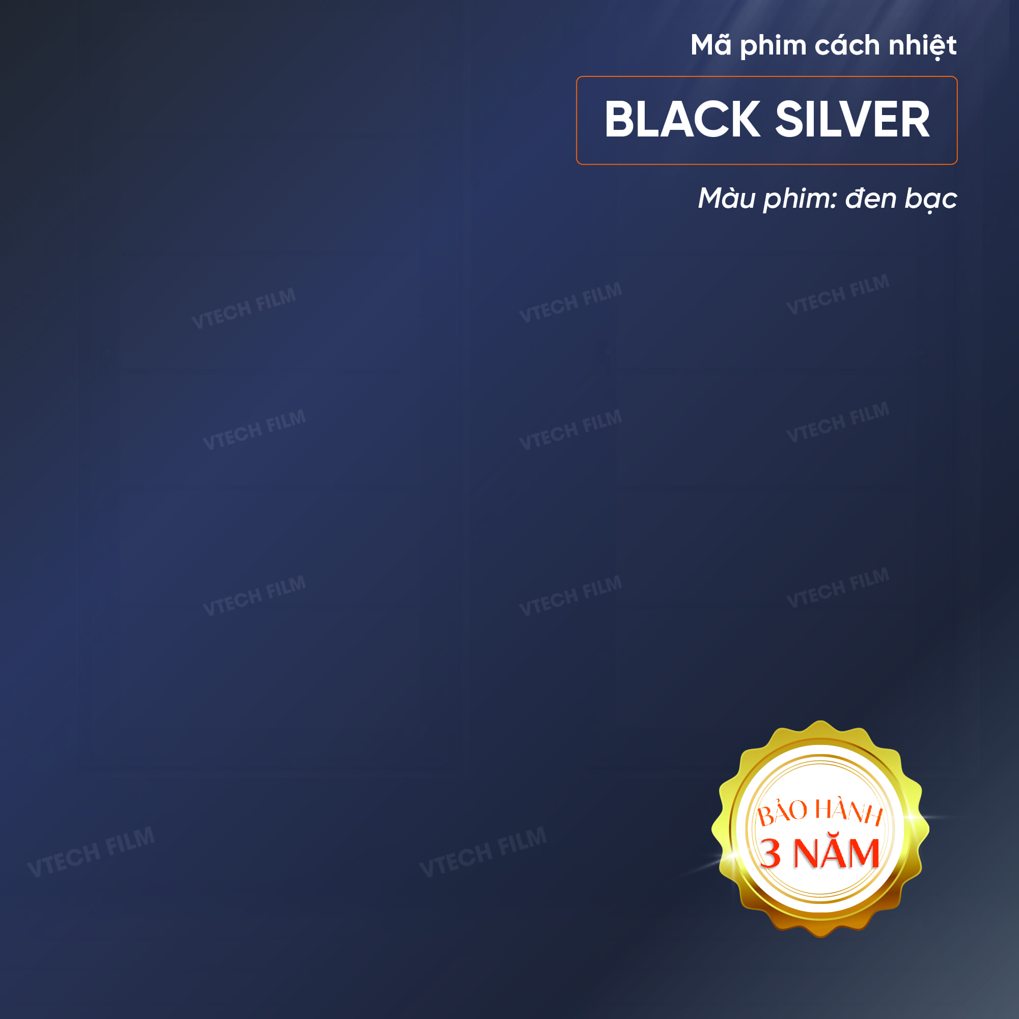 PHIM CÁCH NHIỆT NANO CERAMIC VTECH FILM BLACK SILVER - Image 2