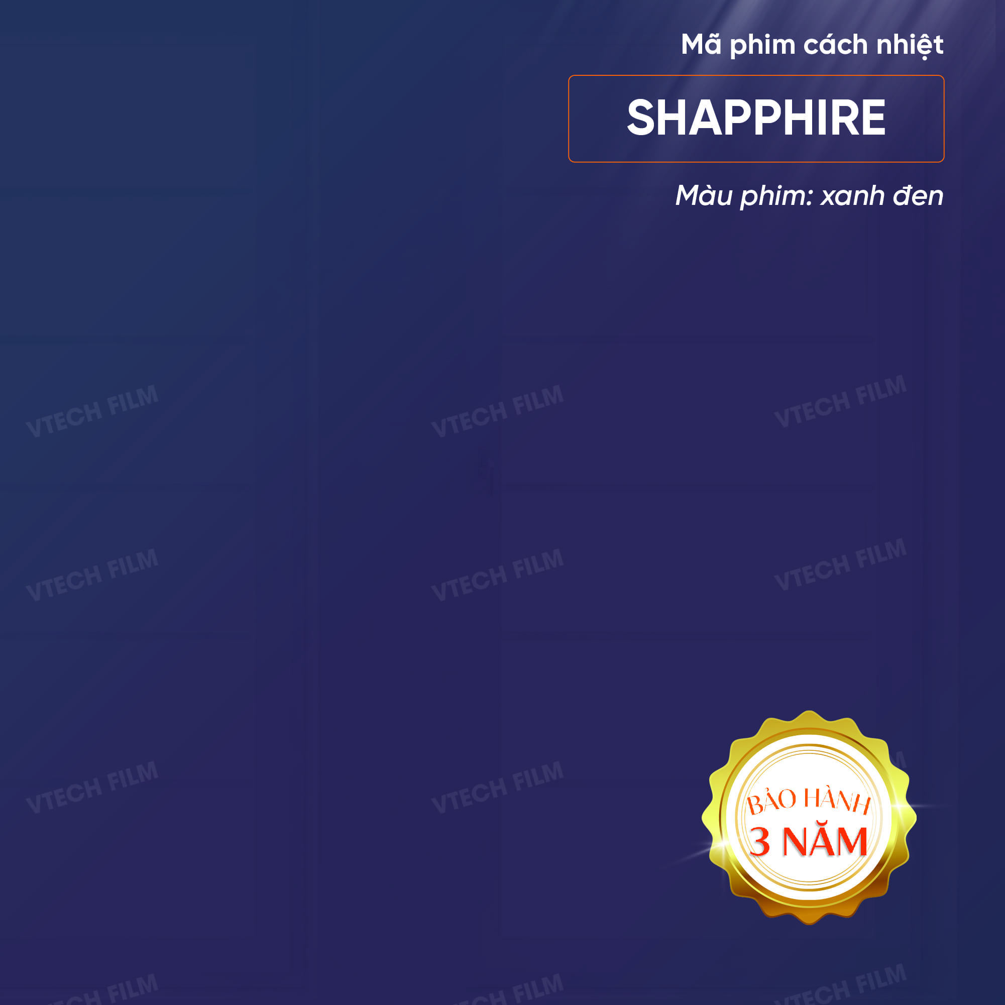 PHIM CÁCH NHIỆT NANO CERAMIC VTECHFILM SHAPPHIRE - Image 2